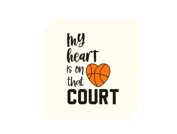 Basketball Heart T-shirt Quote Graphic for Crafts and Graphics