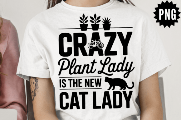 Crazy Plant Lady SVG: Graphics for Crafts & Content