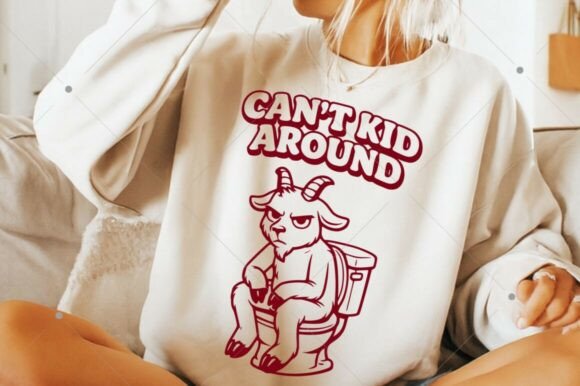 Funny Goat SVG, Can t Kid Around Svg Graphics and Crafts