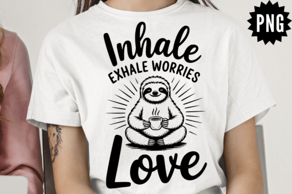 Inhale Exhale Worries Love SVG Cut File for Crafts and Graphics