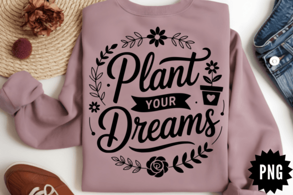 Plant Your Dreams SVG Design: A Crafts & Graphics Review